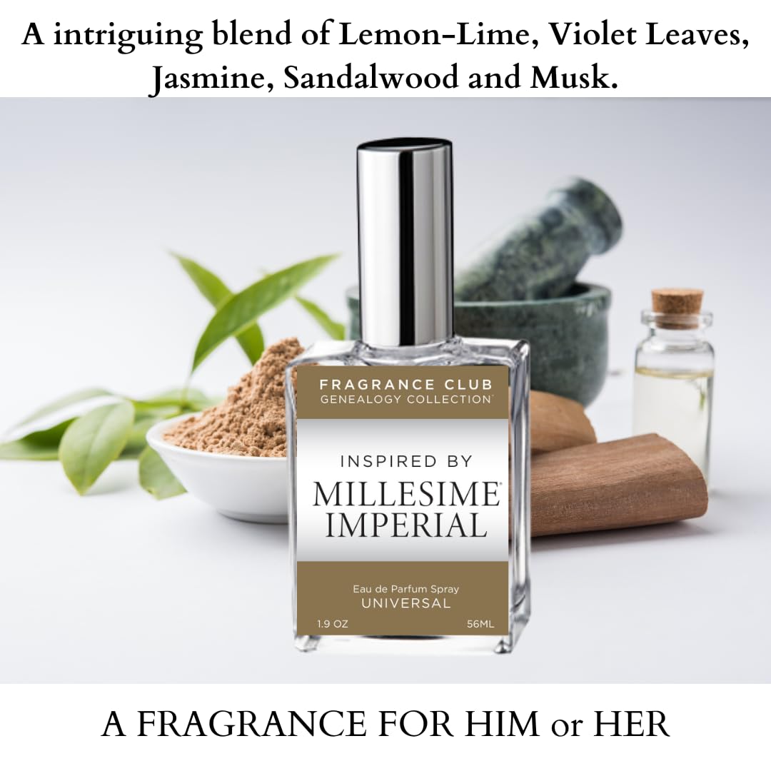 Fragrance Club Genealogy Collection Inspired By Millesime Imperial 1.9 Oz. Edp, Universal Fragrance. Our Version Is A Warm, Roma