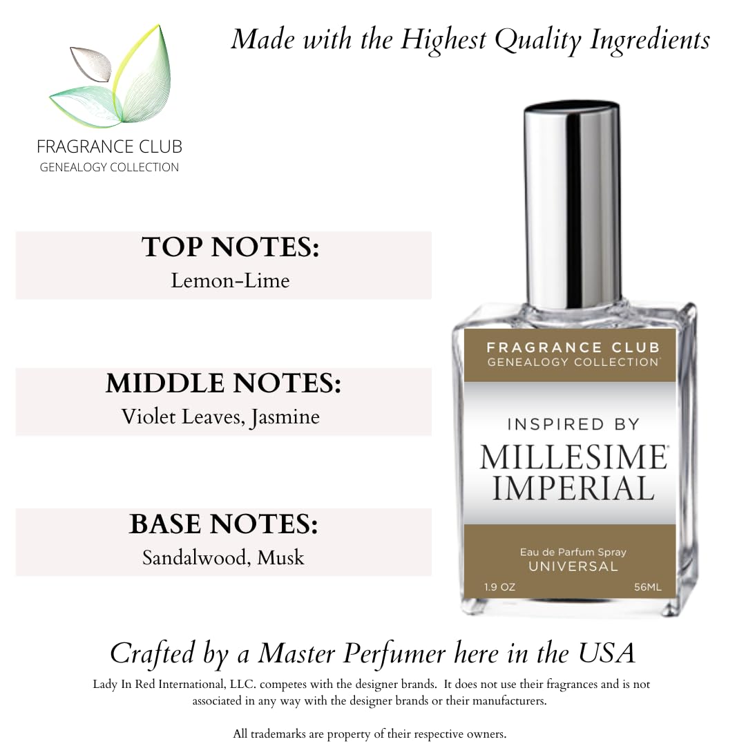 Fragrance Club Genealogy Collection Inspired By Millesime Imperial 1.9 Oz. Edp, Universal Fragrance. Our Version Is A Warm, Roma