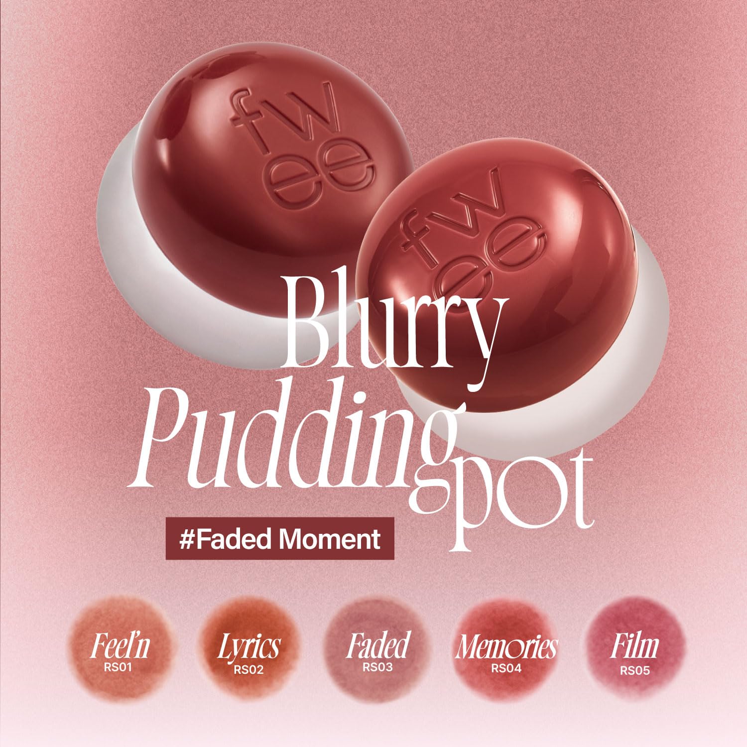 Fwee Lip&Cheek Blurry Pudding Pot | Faded Moment - Feel'N | Makeup Blush, Buildable Lightweight, Multi-Use Soft Matte Finish | 5