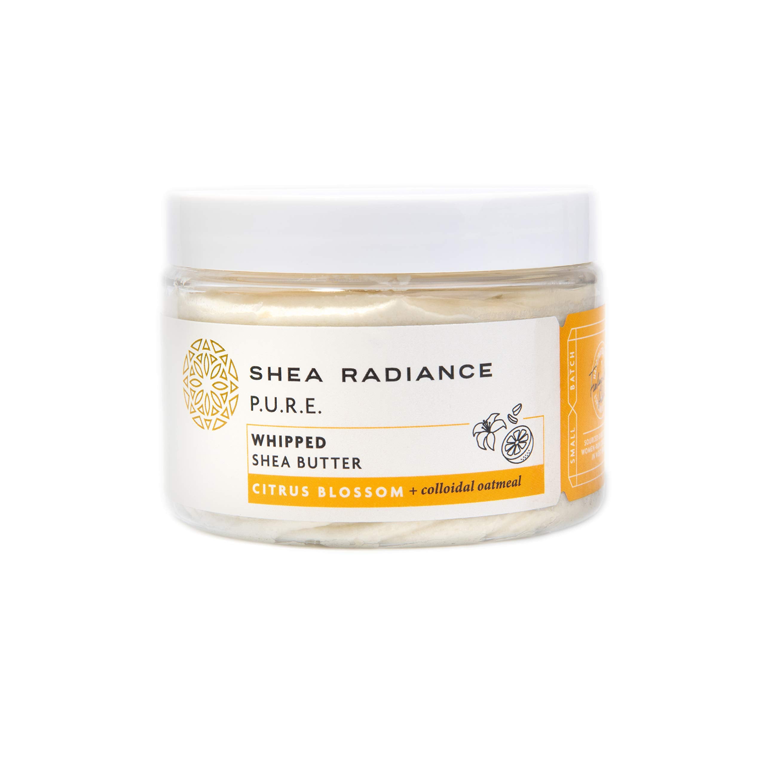 Shea Radiance Whipped Shea Butter w/Colloidal Oatmeal - Blended w/Skin-Soothing Oatmeal & Moisturizing Rice Bran Oil | Citrus Bl