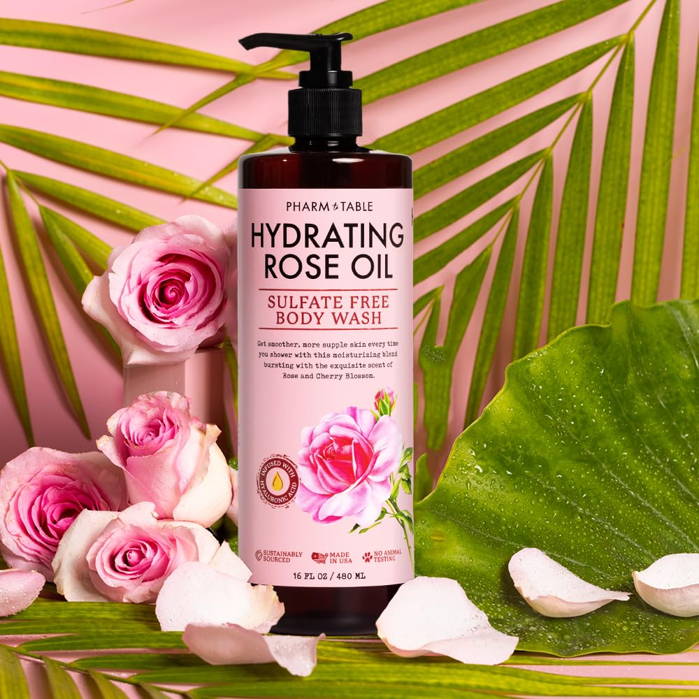 Pharm To Table Hydrating Rose Oil Body Wash For Women And Men - Hydrates And Brightens The Skin, Sulfate Free, 100% Cruelty Free
