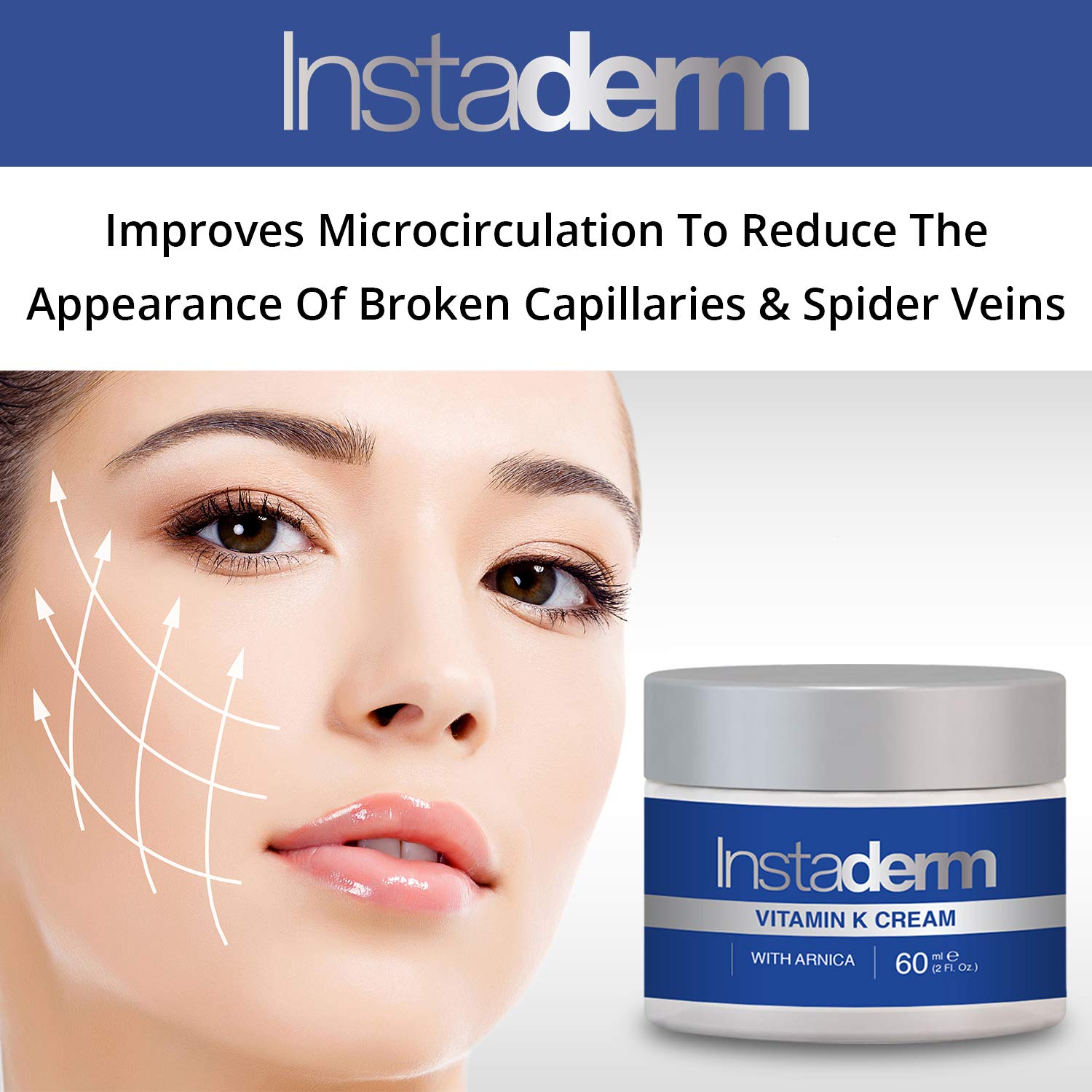 Instaderm Vitamin K Cream- Bruise Healing Formula With Arnica. Dark Spot Moisturizer For Bruising, Spider Veins & Broken Capilla