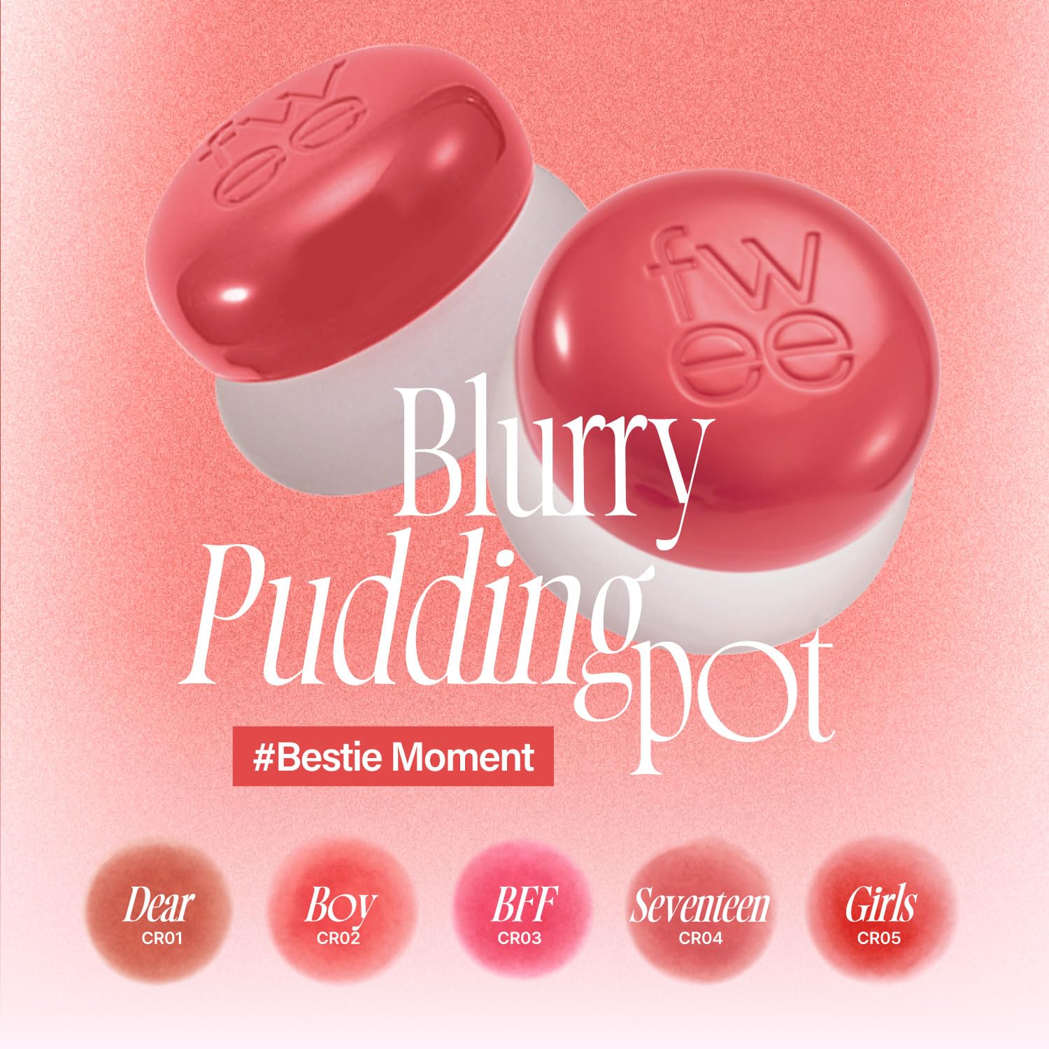 Fwee Lip&Cheek Blurry Pudding Pot | Bestie Moment - Bff | Makeup Blush, Buildable Lightweight, Multi-Use Soft Matte Finish | 5G
